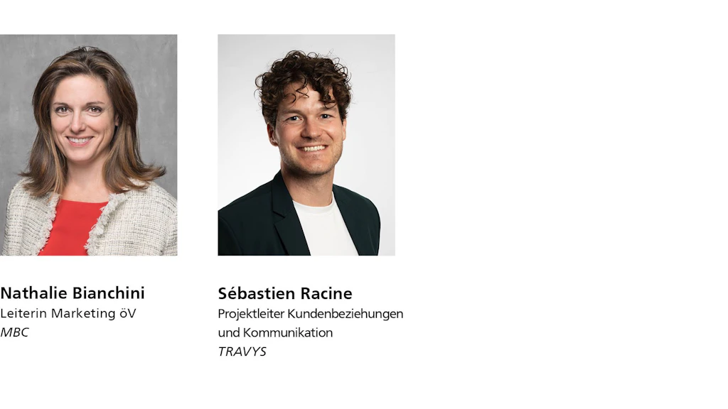 Nathalie Bianchini, Leiterin Marketing öV, MBC /  Sébastien Racine, Projektleiter Kundenbeziehungen und Kommunikation, TRAVYS